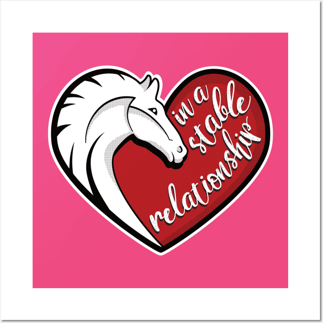 In a stable relationship Wall Art by RobiMerch